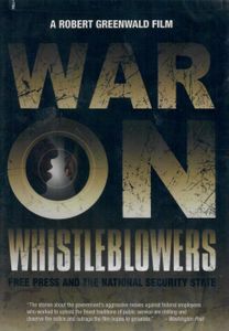 War On Whistleblowers: Free Press And The National Security State