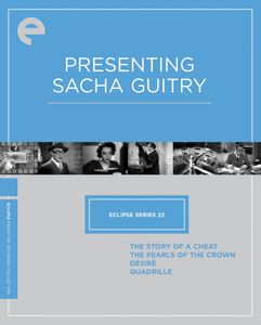 Presenting Sacha Guitry: Eclipse Series 22