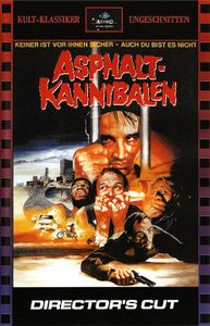 Asphalt-Kannibalen - Director's Cut