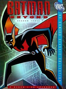Batman Beyond: Season Three