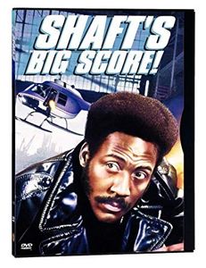Shaft's Big Score!