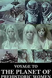 Voyage To The Planet Of Prehistoric Women