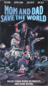 Mom and Dad Save the World