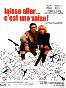 Laisse Aller... C'est Une Valse