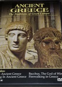 Ancient Greece - The Traditions Of Greek Culture