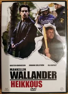 Wallander: Heikkous