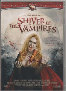 Shiver Of The Vampire