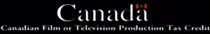 Canadian Film and Video Production Tax Credit Program