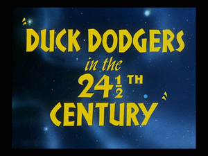 Duck Dodgers In The 24½th Century