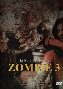 Zombie 3 - Le notti del terrore