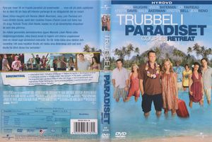 Trubbel I Paradiset: Couples Retreat