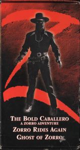 The Bold Caballero: A Zorro Adventure / Zorro Rides Again / Ghost Of Zorro