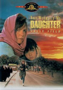 Not Without My Daughter