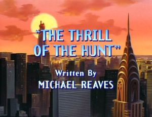 The Thrill Of The Hunt