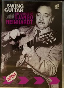 Swing Guitar: The Genius Of Django Reinhardt