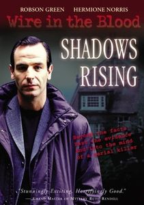 Wire In The Blood: Shadows Rising