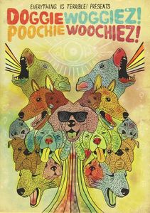 Doggiewoggiez! Poochiewoochiez!