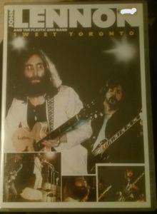 John Lennon And The Plastic Ono Band: Sweet Toronto