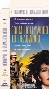 From Hollywood To Deadwood