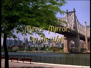 Mirror, Mirror On The Wall (Part 1)