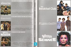 The Breakfast Club / Sixteen Candles / Weird Science