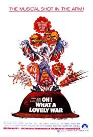 Oh! What A Lovely War