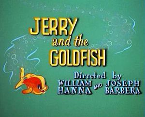 Jerry And The Goldfish