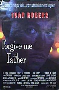 Forgive Me Father