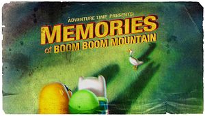 Memories Of Boom Boom Mountain