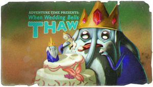 When Wedding Bells Thaw