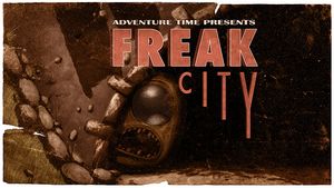 Freak City