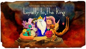 Loyalty To The King