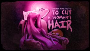 To Cut A Woman's Hair