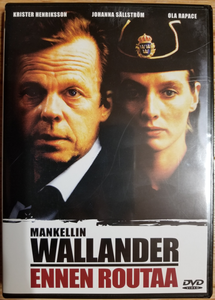 Wallander: Ennen Routaa