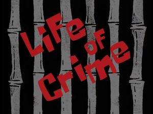 Life Of Crime