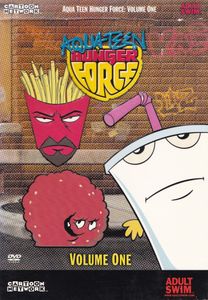 Aqua Teen Hunger Force: Volume One