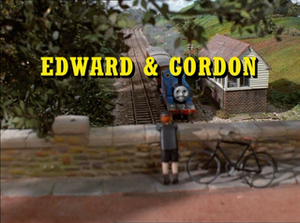 Edward And Gordon
