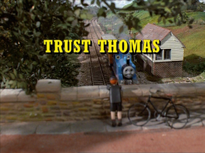Trust Thomas