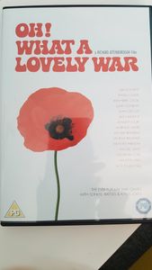 Oh! What A Lovely War