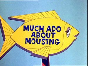 Much Ado About Mousing