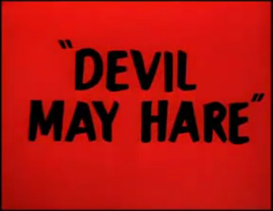 Devil May Hare