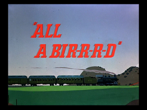 All A Bir-r-r-d