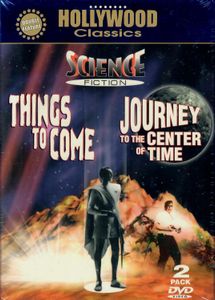 Hollywood Classics: Things To Come/Journey To The Center Of Time Double Feature