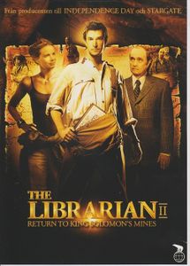 The Librarian II: Return To King Solomon's Mines