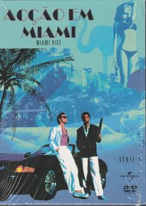 Acção Em Miami / Miami Vice: Série 1
