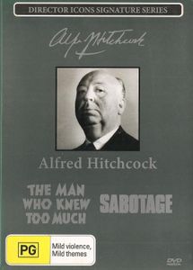 Alfred Hitchcock: The Man Who Knew Too Much / Sabotage