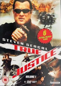 Steven Seagal True Justice Volume 1