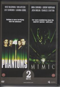Phantoms / Mimic