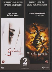 The Gathering / Jeepers Creepers