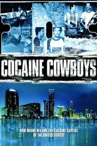 Cocaine Cowboys